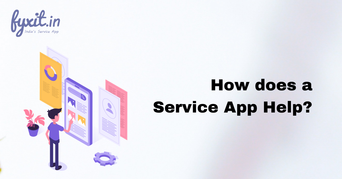 Why Do We Need a Service App