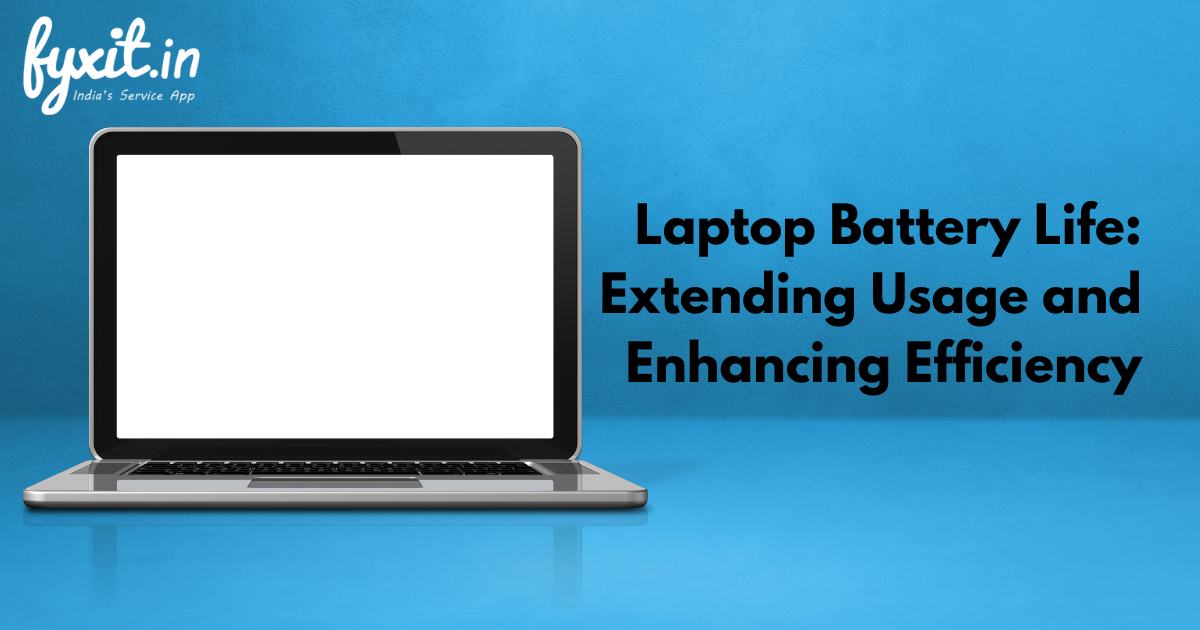 Laptop Battery Life: Extending Usage and Enhancing Efficiency