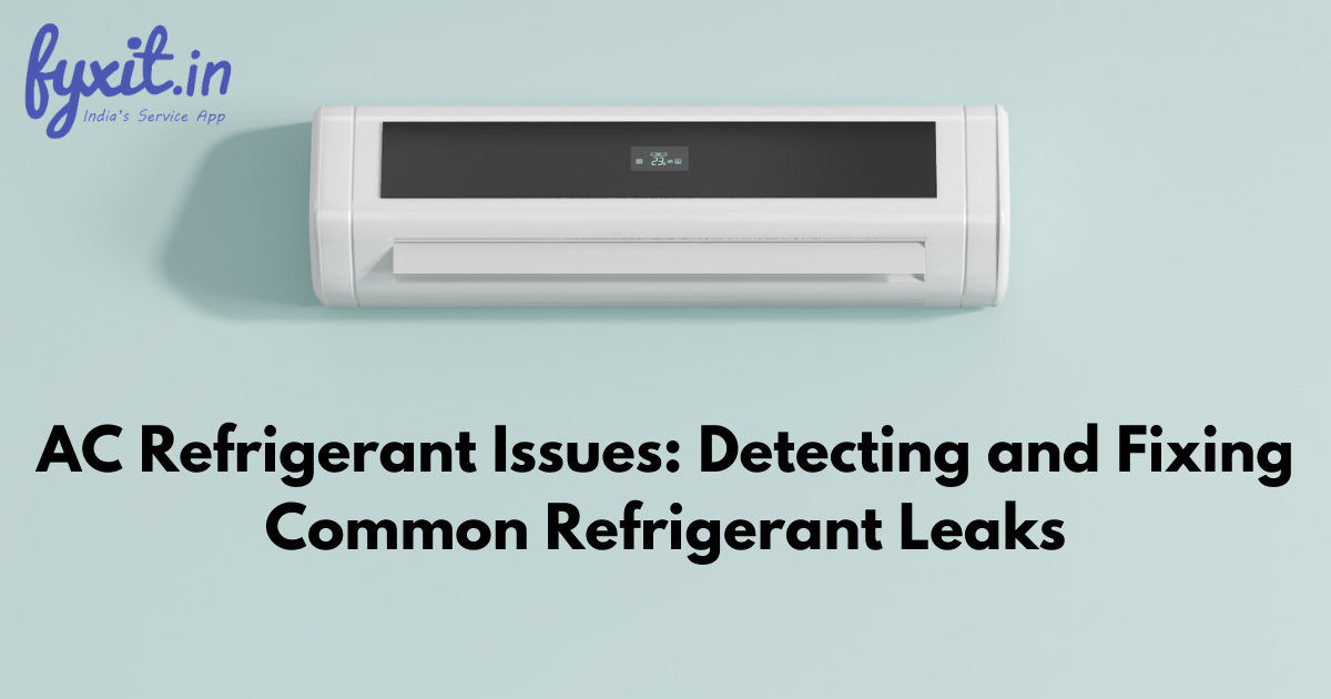 AC Refrigerant Issues: Detecting and Fixing Common Refrigerant Leaks