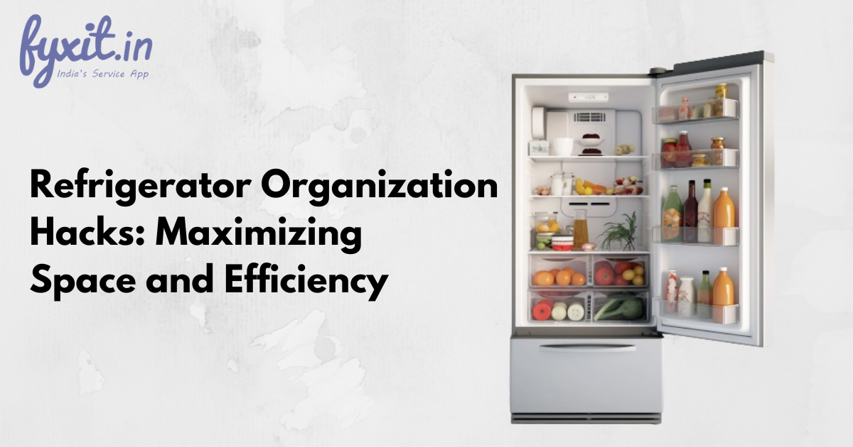 Refrigerator Organization: Hacks Maximizing Space and Efficiency
